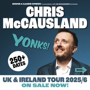 Chris McCausland - Yonks!